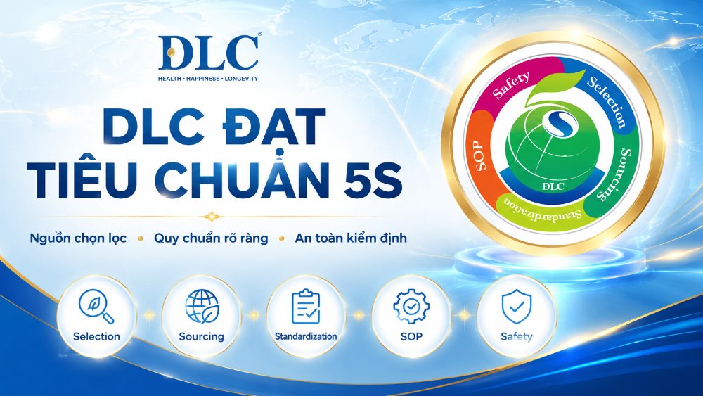 Tiêu chí 5S (dinh dưỡng) của DLC là gì?